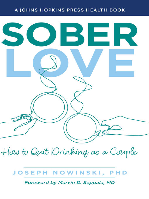 Title details for Sober Love by Joseph Nowinski - Available